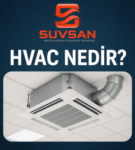 Hvac Nedir?